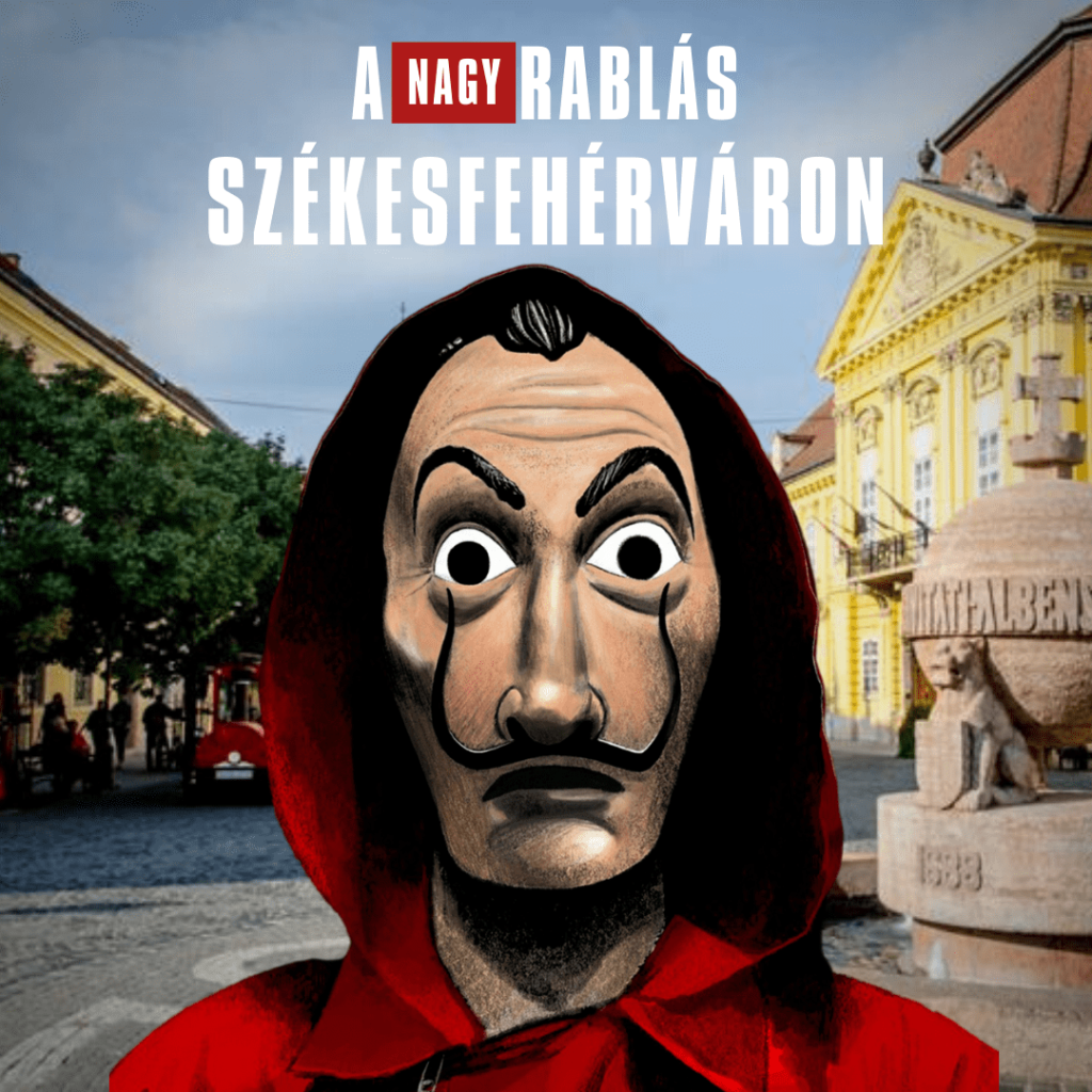 A Nagy Rablás szabadtéri szabadulószoba Székesfehérváron szabadtéri szabadulós játék
