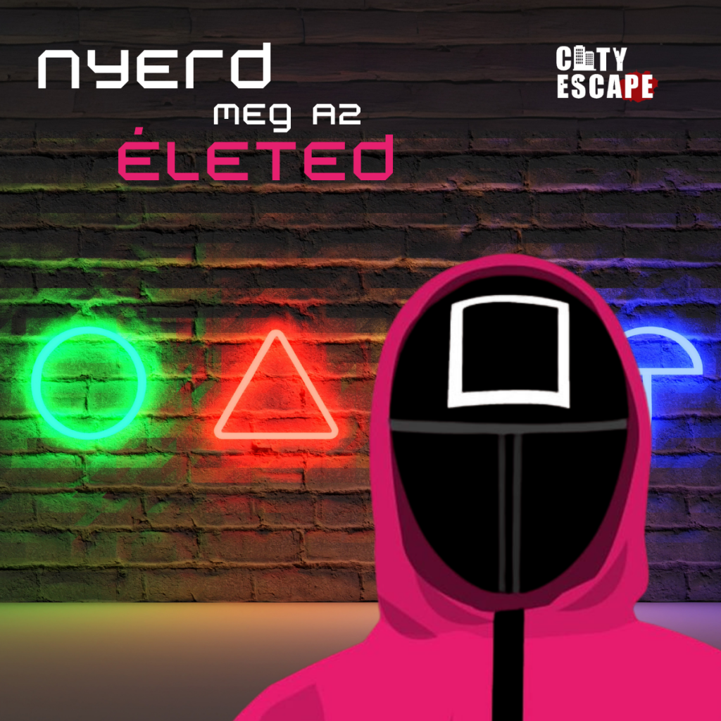 Nyerd Meg az Életed – Szabadtéri szabadulószoba szabadtéri szabadulós játék